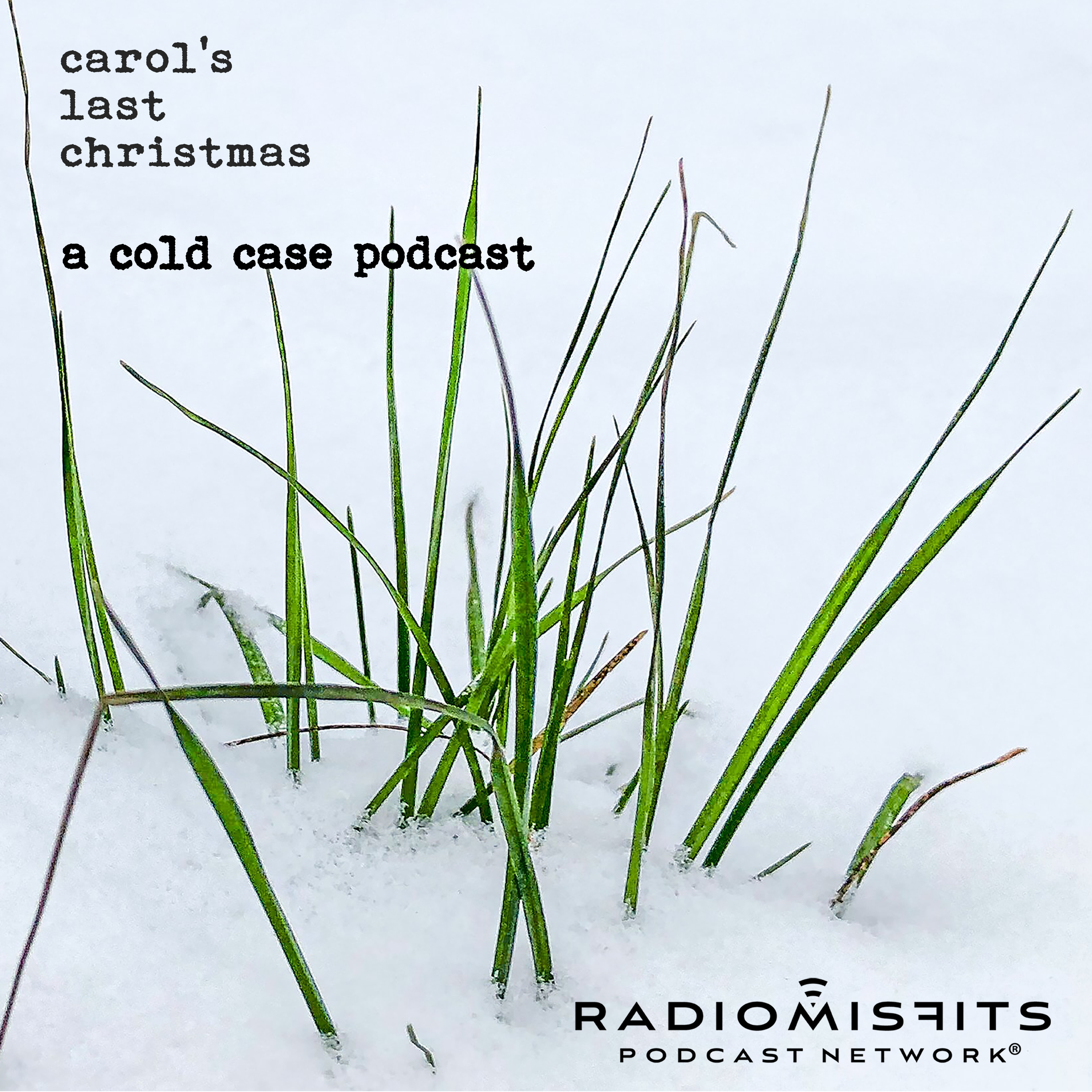 Carol's Last Christmas on Radio Misfits
